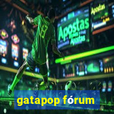 gatapop fórum