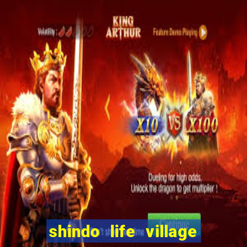 shindo life village blaze private server codes