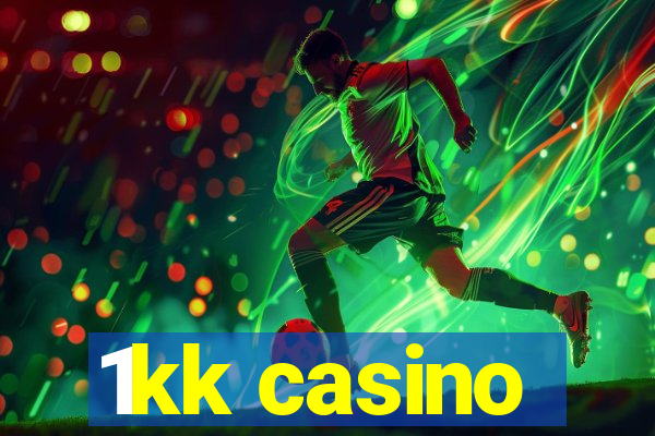 1kk casino