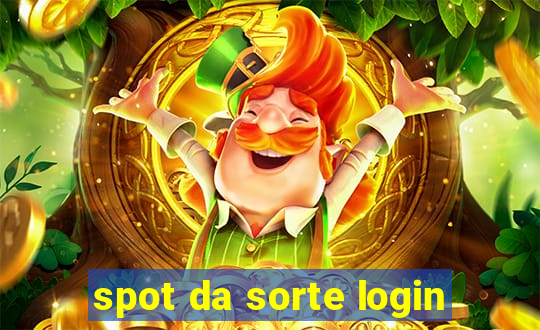 spot da sorte login