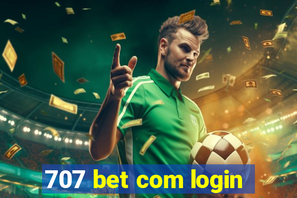 707 bet com login