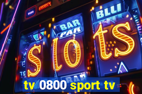 tv 0800 sport tv