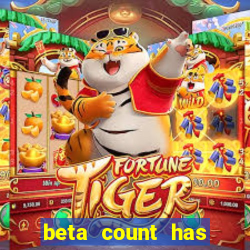 beta count has changed pt br