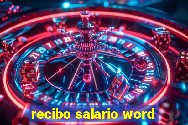 recibo salario word