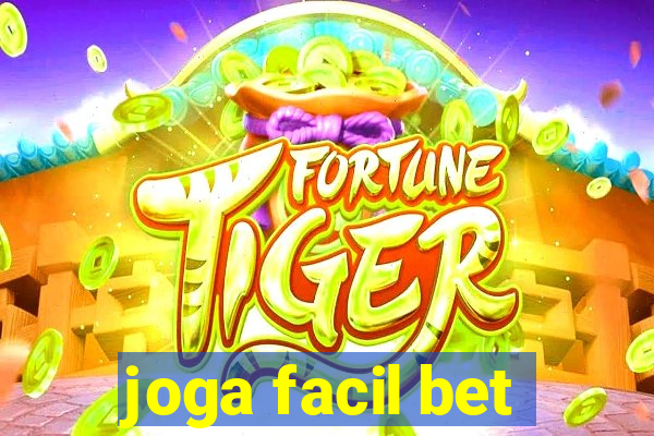 joga facil bet