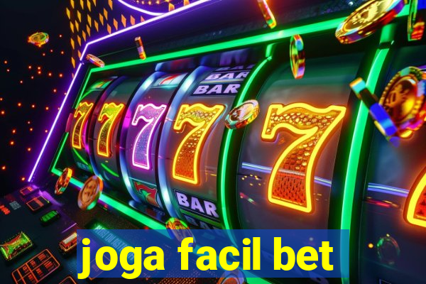 joga facil bet