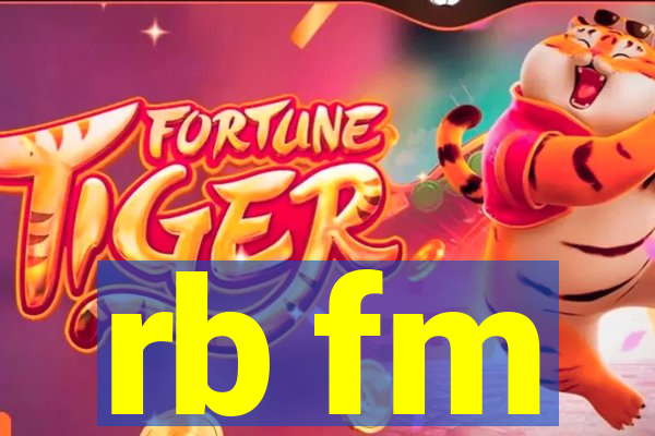 rb fm