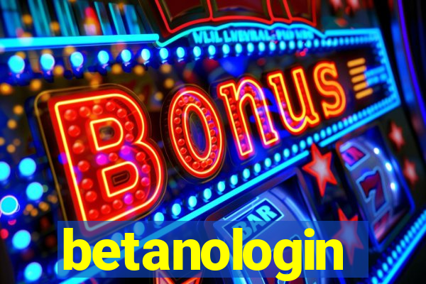 betanologin