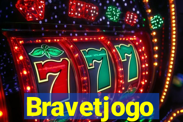 Bravetjogo