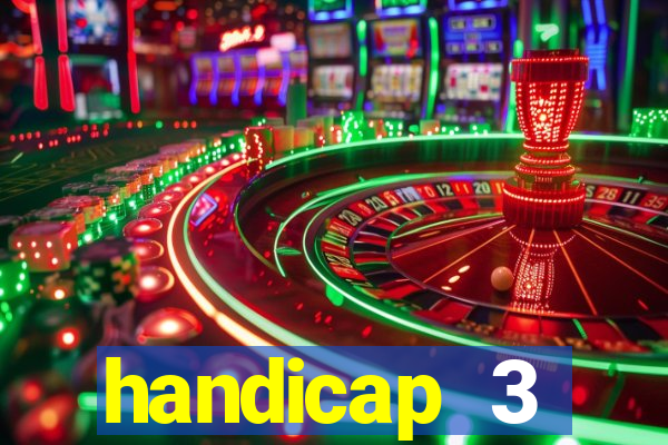 handicap 3 resultado final