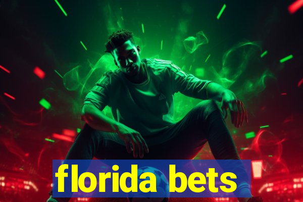 florida bets