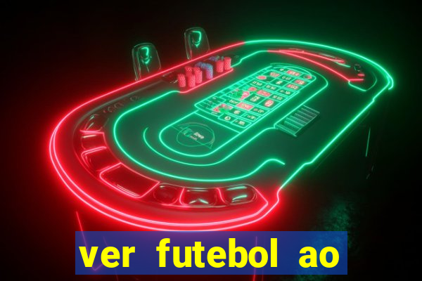 ver futebol ao vivo gratis premiere