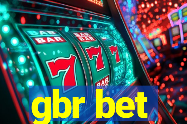 gbr bet