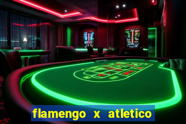 flamengo x atletico goianiense onde assistir