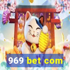 969 bet com