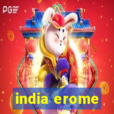 india erome