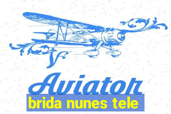 brida nunes tele