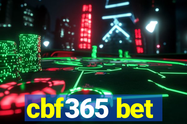 cbf365 bet