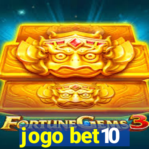 jogo bet10