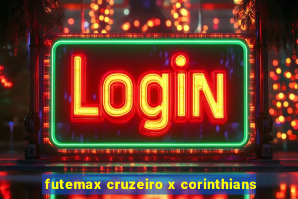 futemax cruzeiro x corinthians