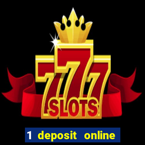 1 deposit online casino nz 2019