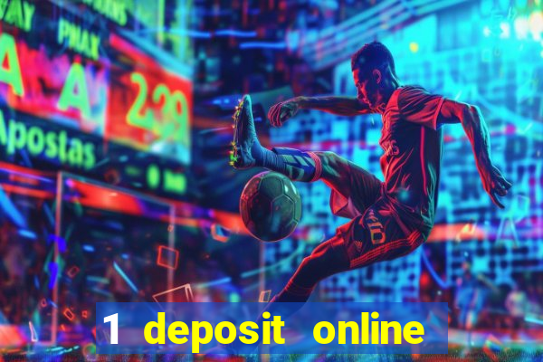 1 deposit online casino nz 2019