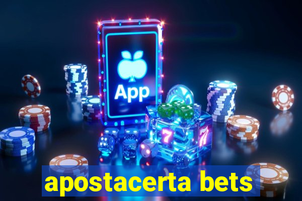 apostacerta bets