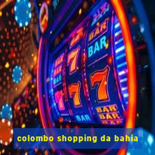 colombo shopping da bahia