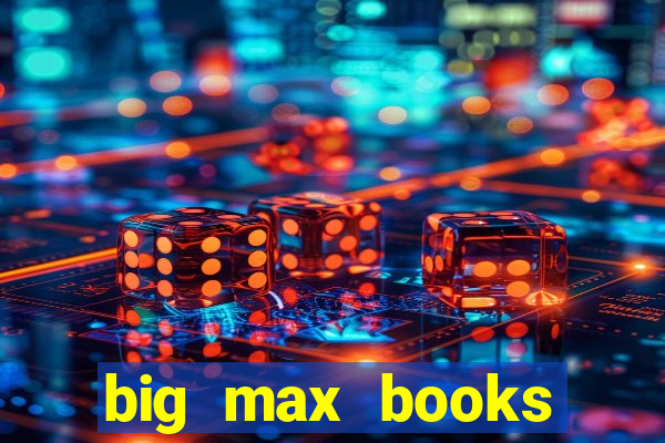 big max books unlimited slot