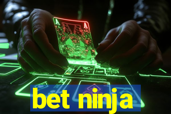 bet ninja