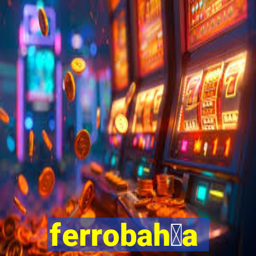 ferrobah铆a