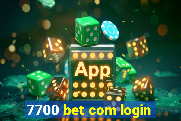 7700 bet com login