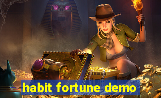 habit fortune demo