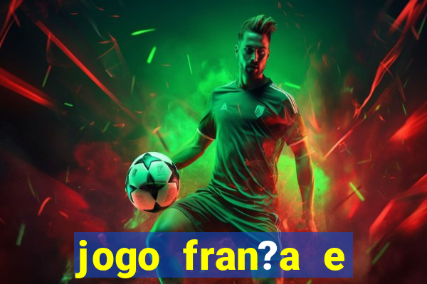 jogo fran?a e portugal hoje