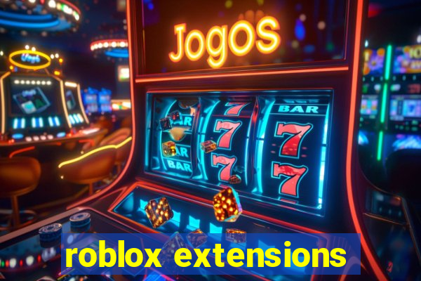 roblox extensions