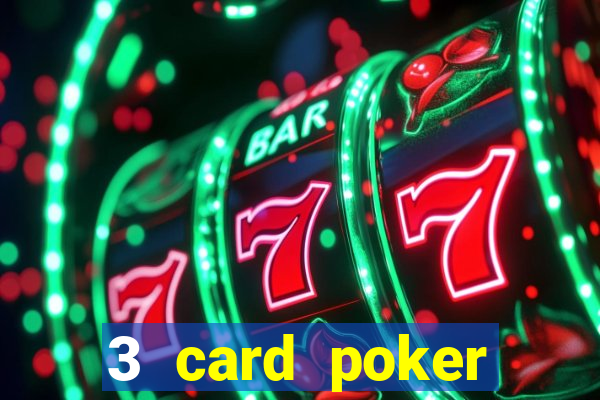 3 card poker casino near me