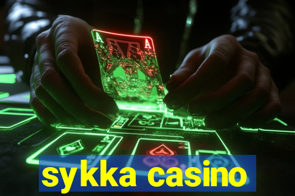 sykka casino