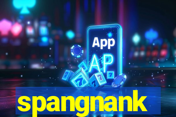 spangnank