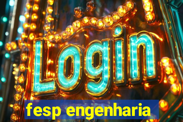 fesp engenharia