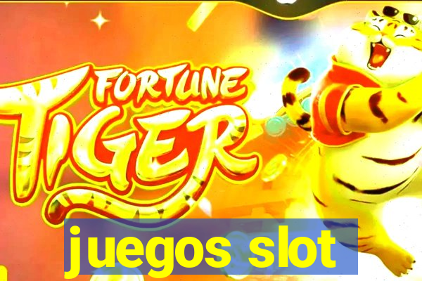 juegos slot