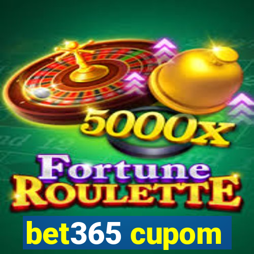 bet365 cupom