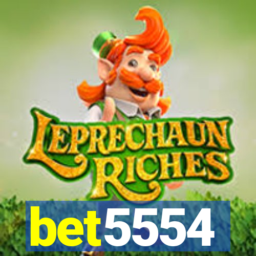 bet5554