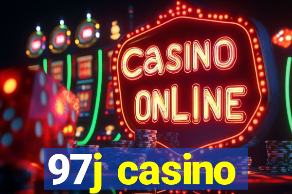 97j casino