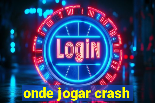 onde jogar crash