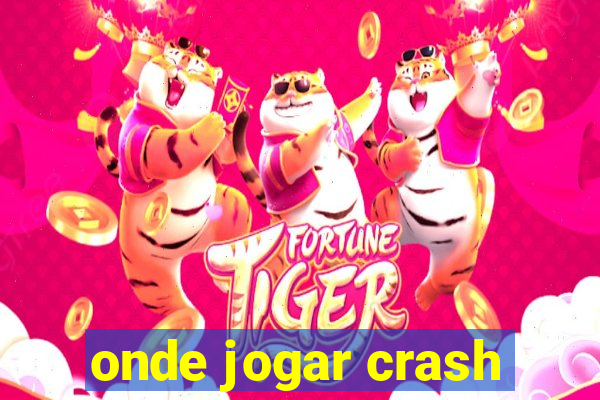 onde jogar crash