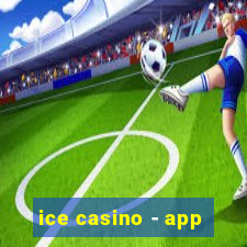 ice casino - app