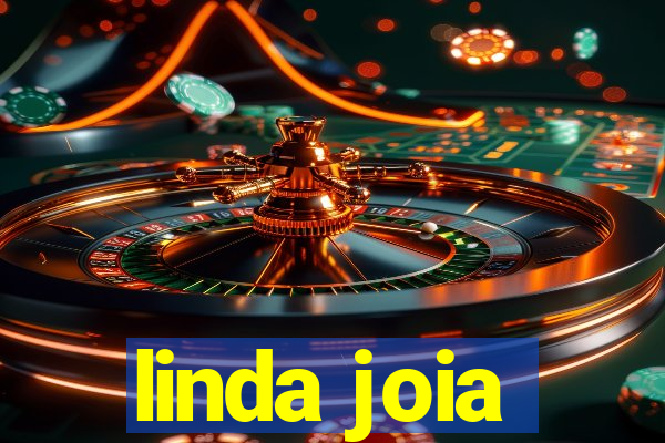 linda joia