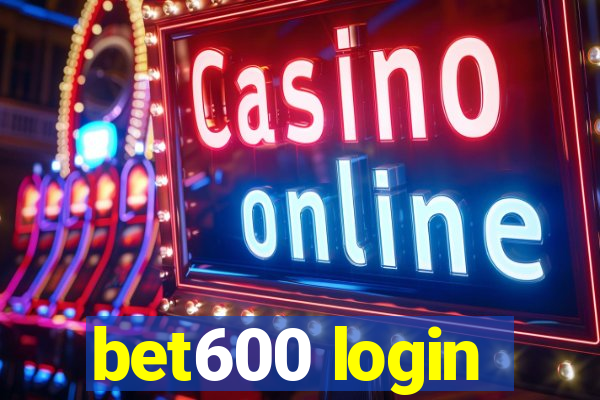 bet600 login