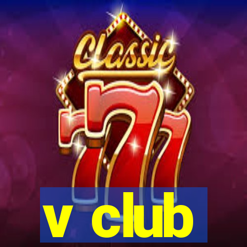 v club