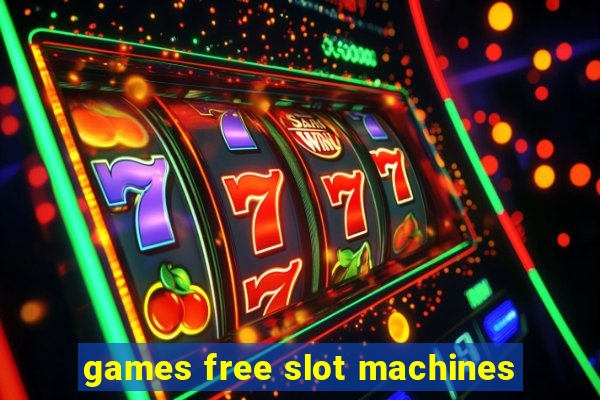 games free slot machines